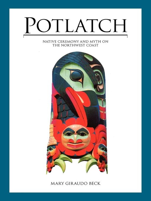 Title details for Potlatch by Mary Giraudo Beck - Available